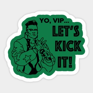 Yo, VIP ... Let's go Sticker